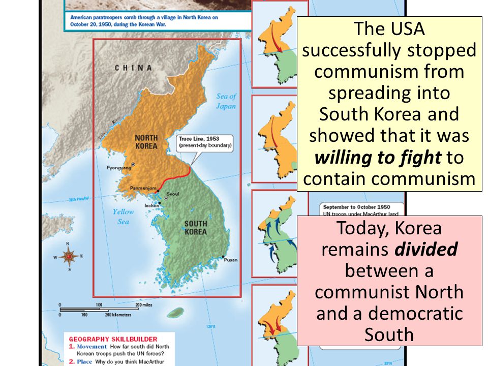 The USA successfully stopped communism from spreading into South Korea and showed that it was willing to fight to contain communism