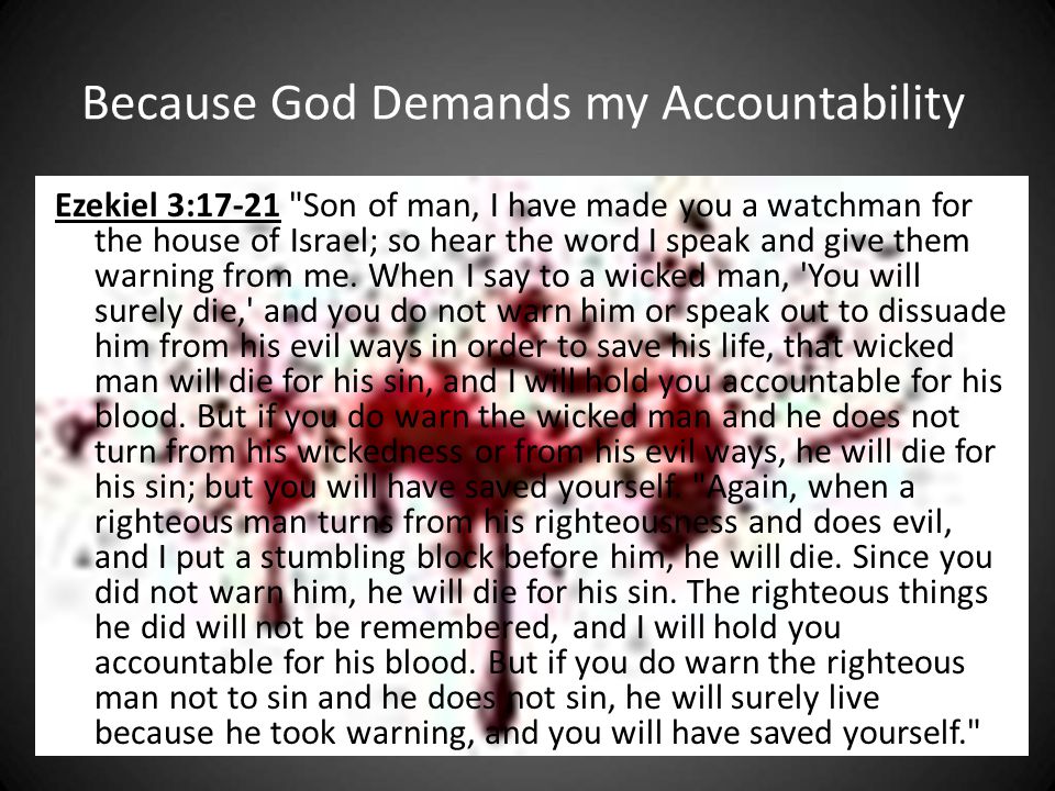 Because God Demands my Accountability