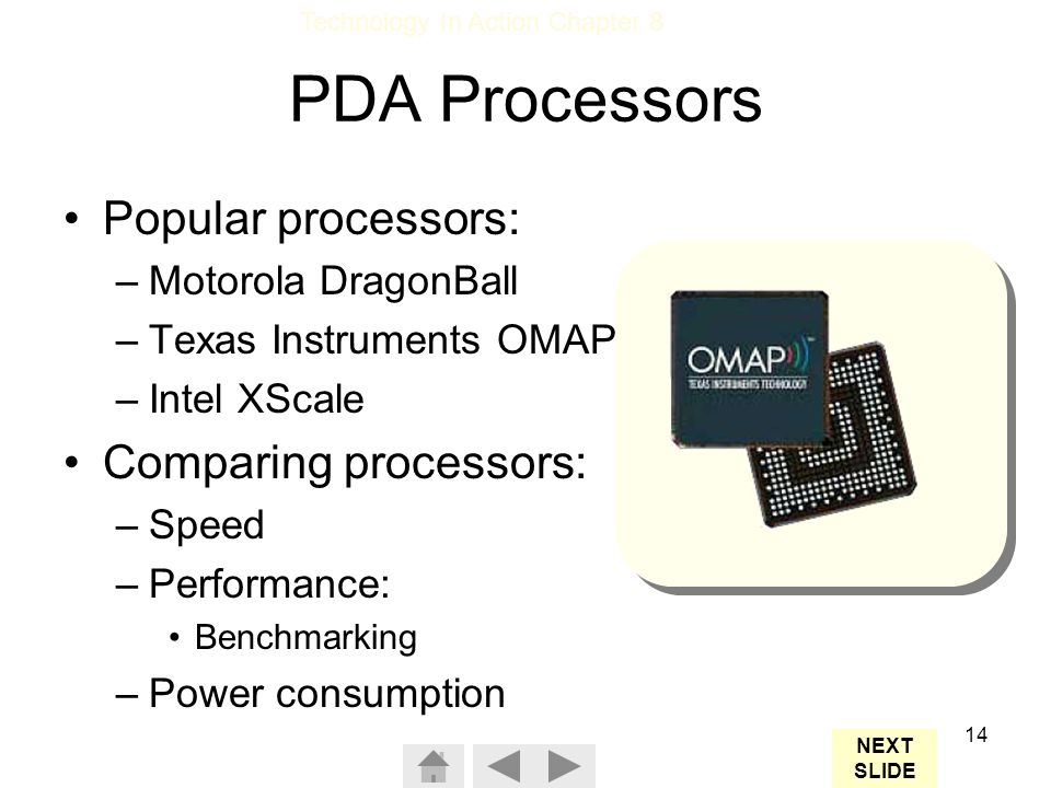 PDA Processors Popular processors: Comparing processors: