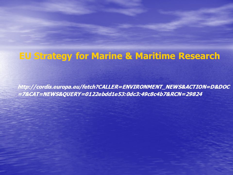 EU Strategy for Marine & Maritime Research