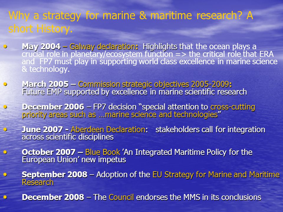 Why a strategy for marine & maritime research A short History.