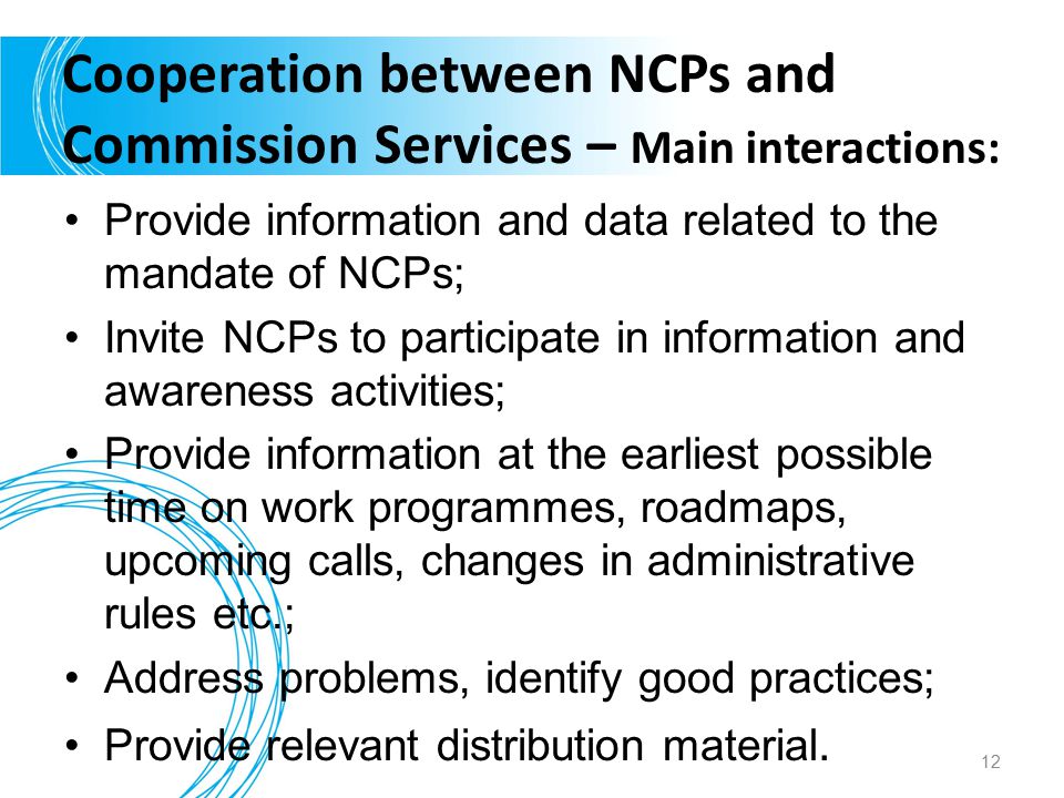 Cooperation between NCPs and Commission Services – Main interactions:
