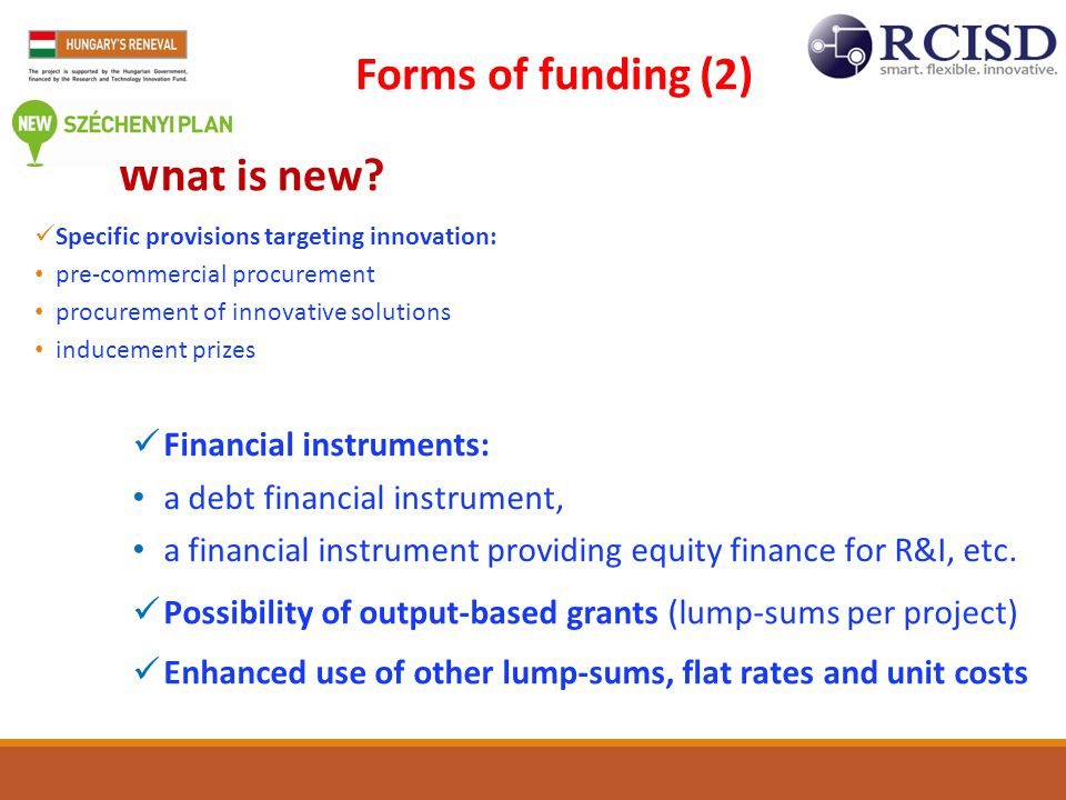 Forms of funding (2) Financial instruments: