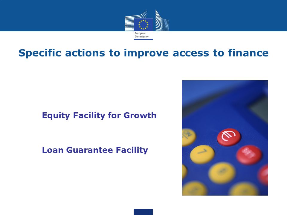 Specific actions to improve access to finance
