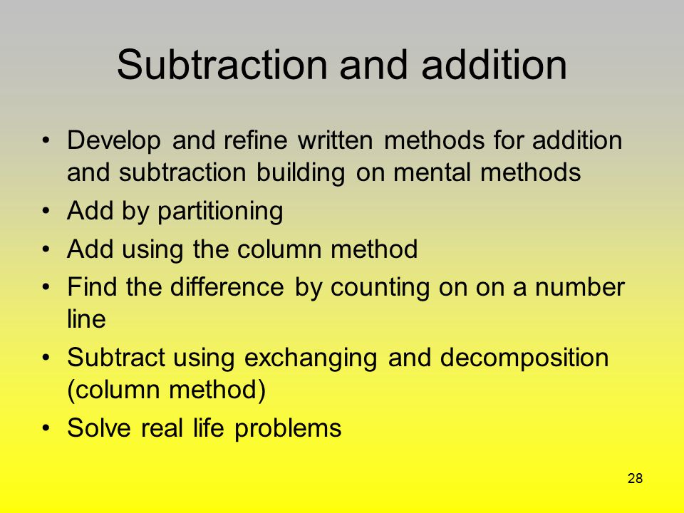 Subtraction and addition