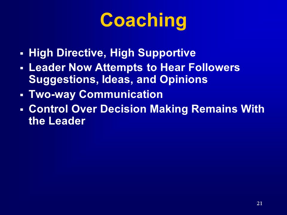 Coaching High Directive, High Supportive