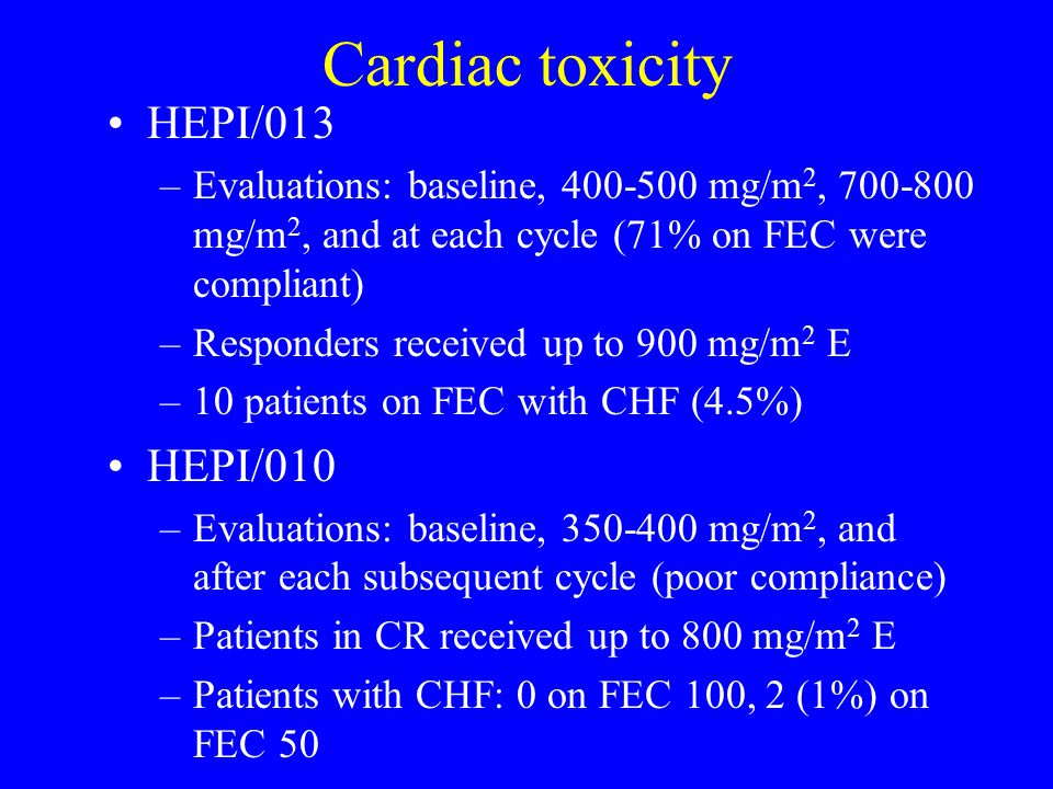 Cardiac toxicity HEPI/013 HEPI/010