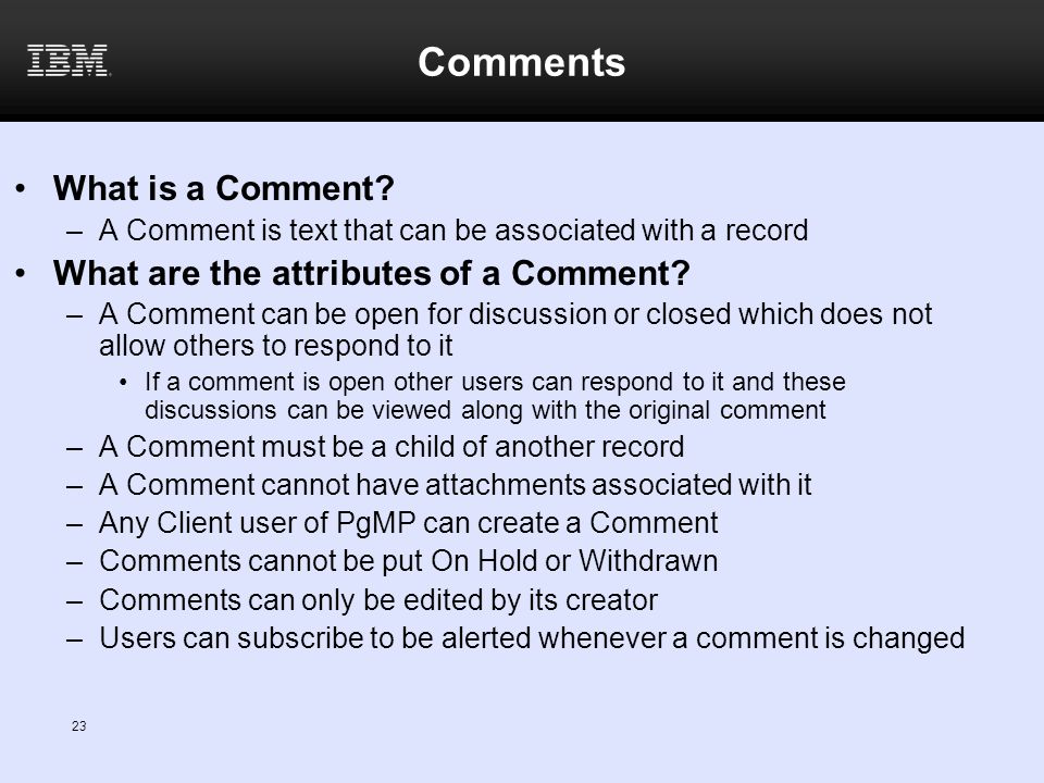 Comments What is a Comment What are the attributes of a Comment