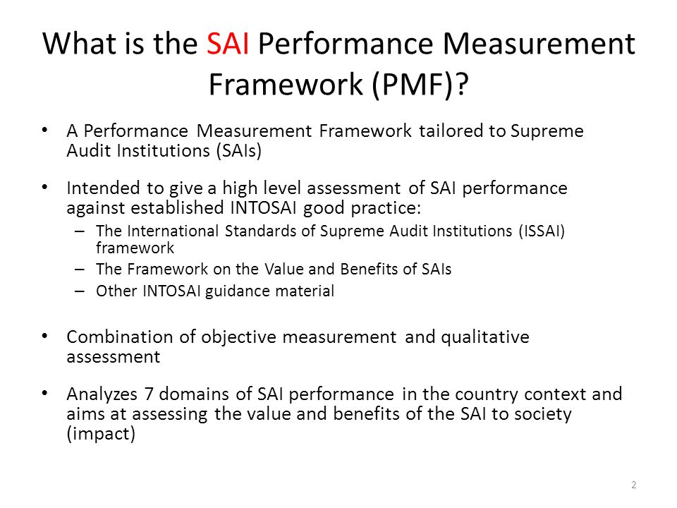 What is the SAI Performance Measurement Framework (PMF)
