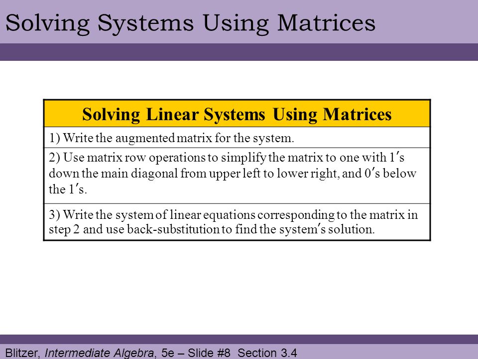 Solving Linear Systems Using Matrices
