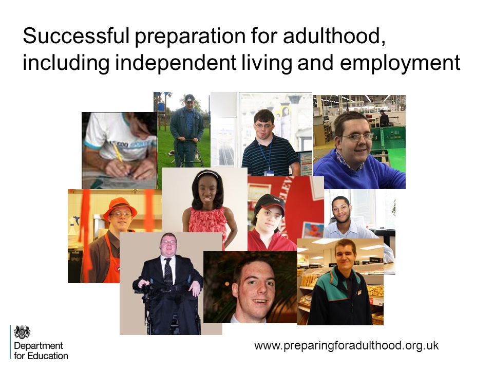 Successful preparation for adulthood, including independent living and employment