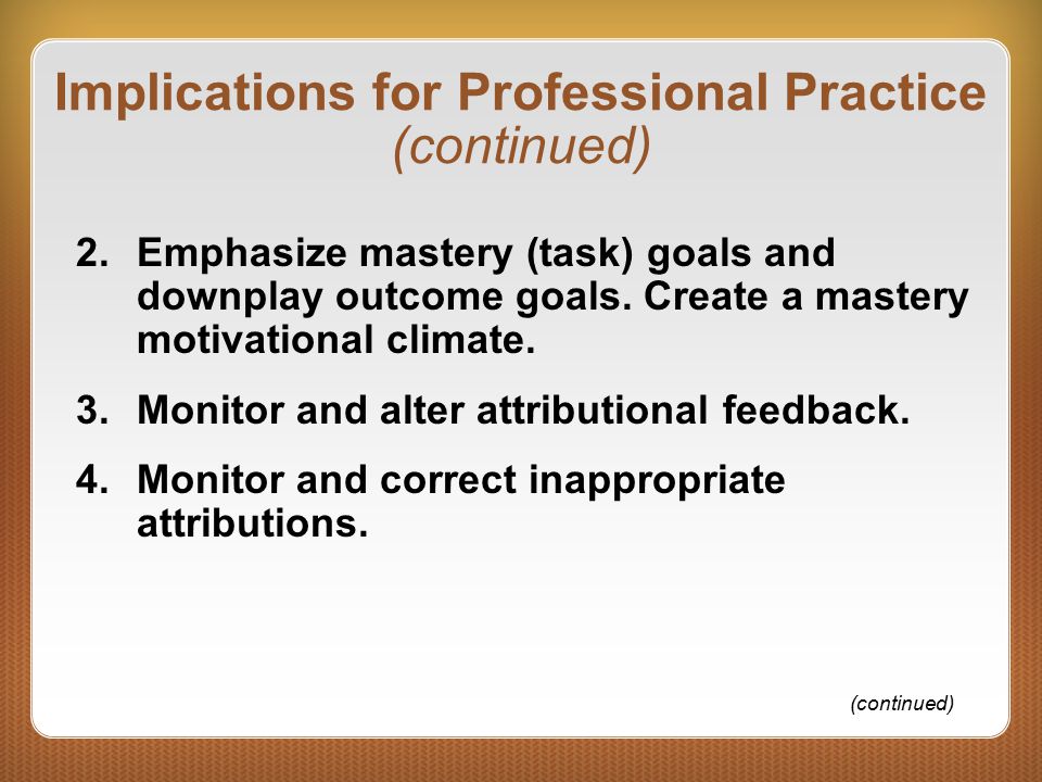 Implications for Professional Practice (continued)