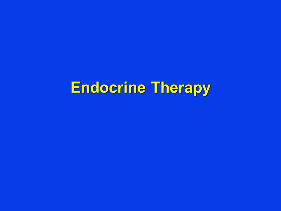 Endocrine Therapy