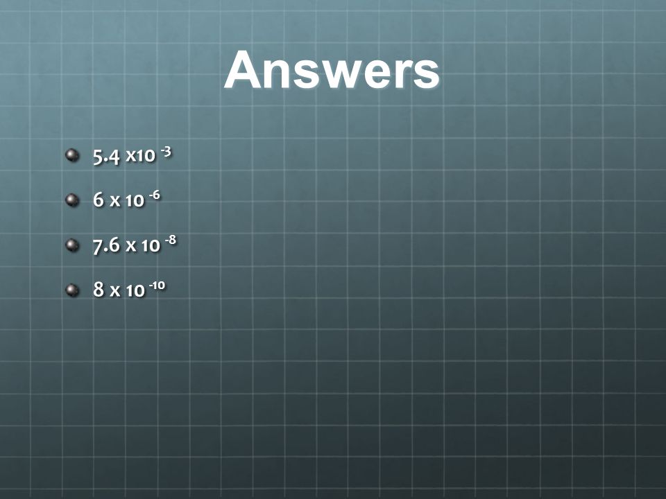 Answers 5.4 x x x x