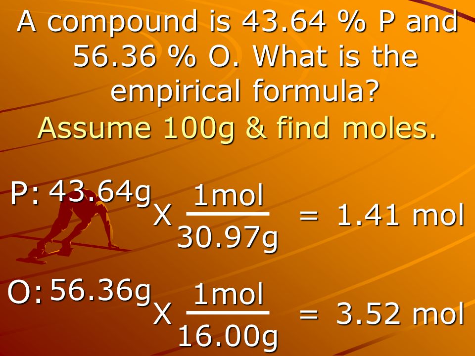 A compound is % P and % O. What is the empirical formula