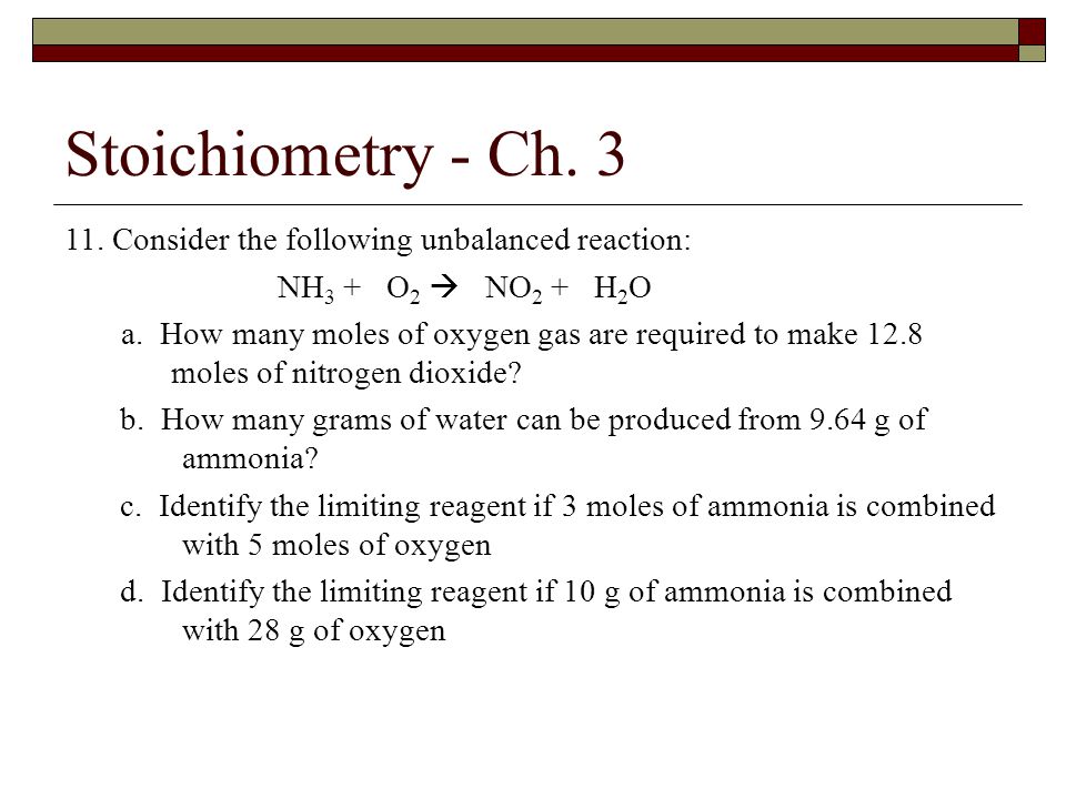 Stoichiometry - Ch Consider the following unbalanced reaction: