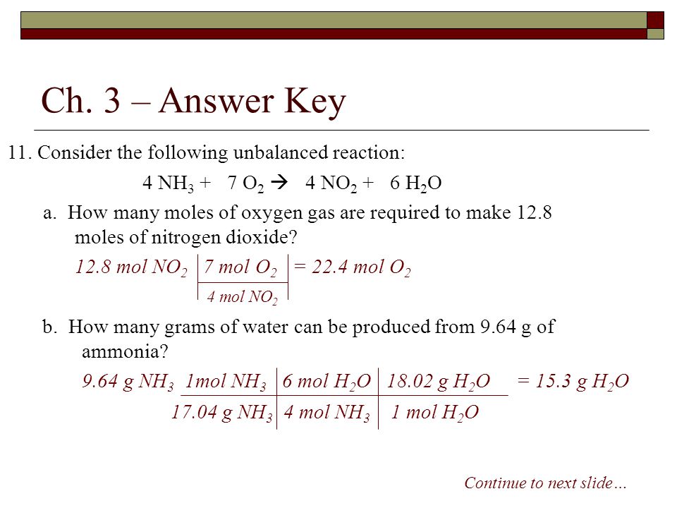 Ch. 3 – Answer Key 11. Consider the following unbalanced reaction: