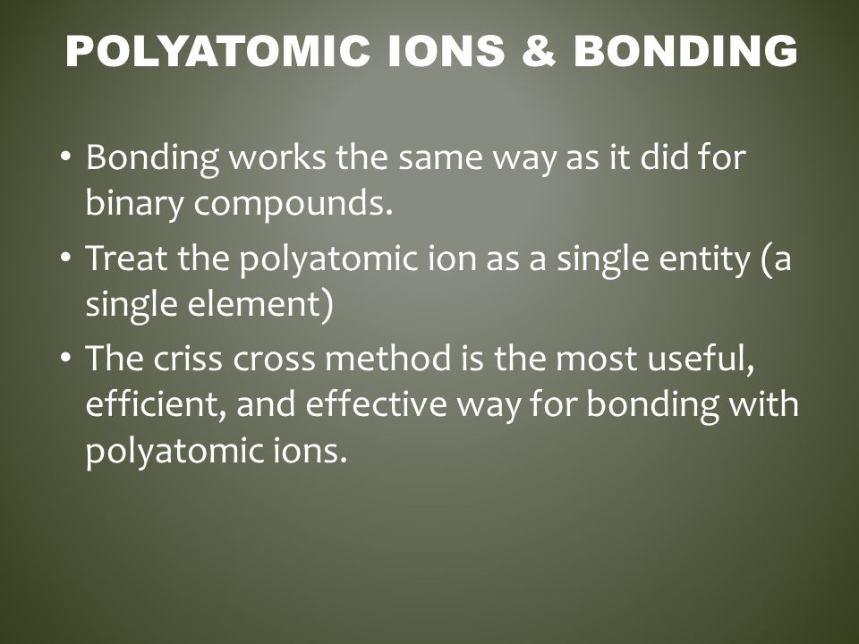 Polyatomic Ions & Bonding