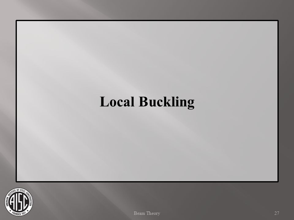 Local Buckling Beam Theory