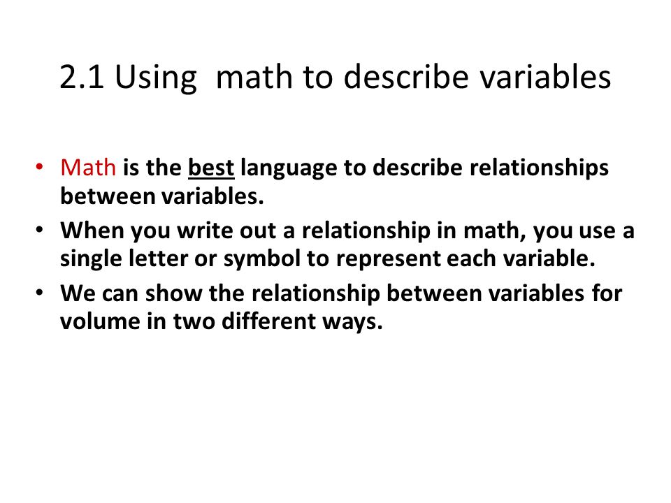2.1 Using math to describe variables