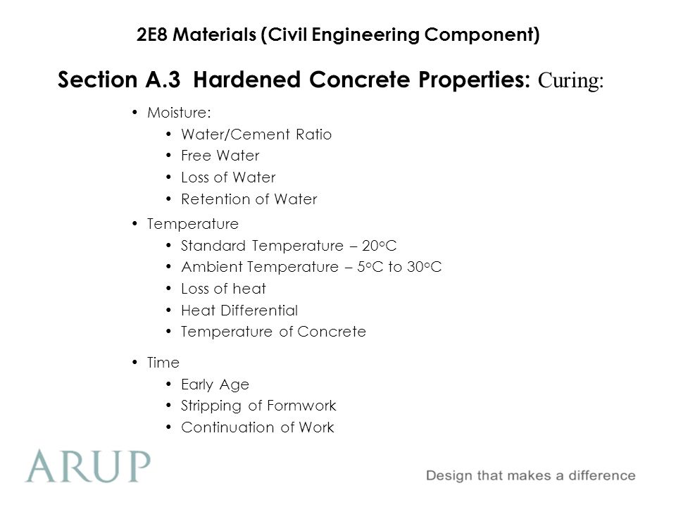 Section A.3 Hardened Concrete Properties: Curing: