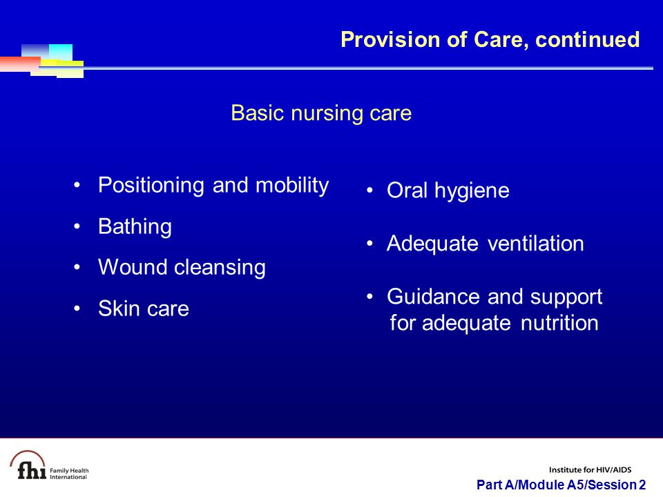 Provision of Care, continued