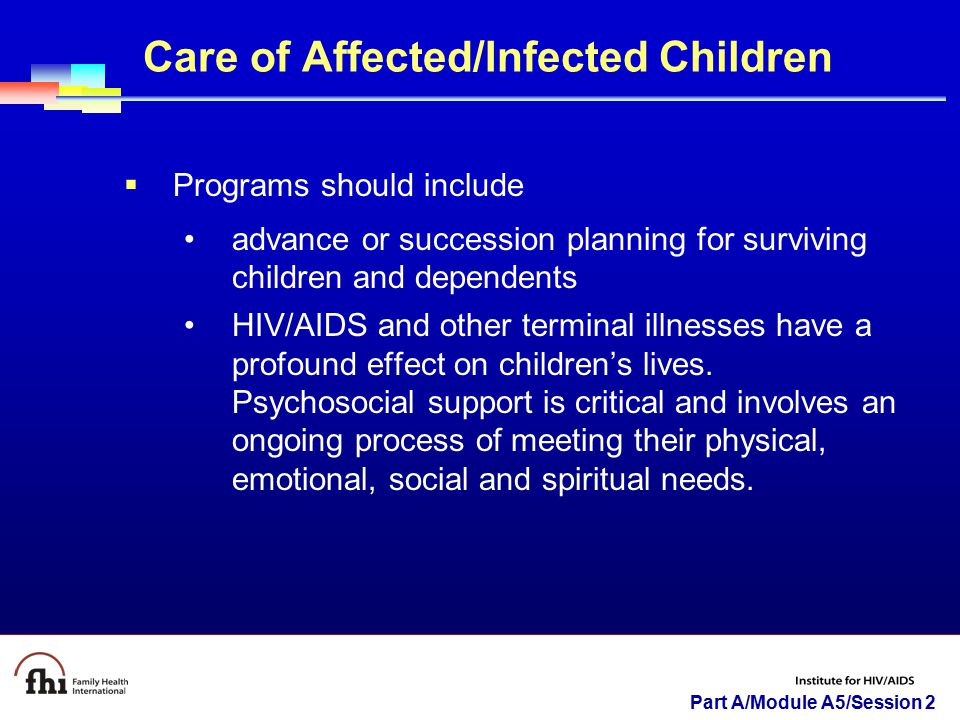 Care of Affected/Infected Children