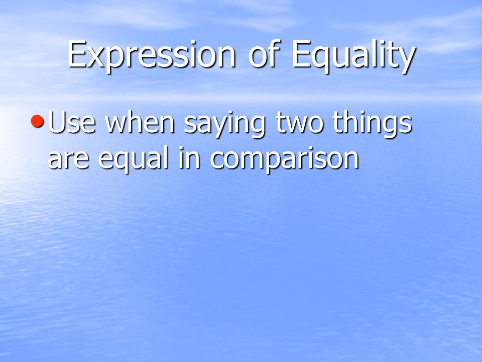 Expression of Equality