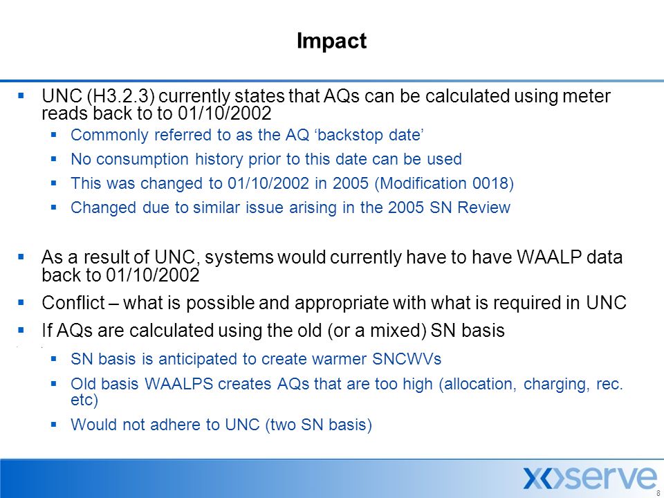 Impact UNC (H3.2.3) currently states that AQs can be calculated using meter reads back to to 01/10/2002.
