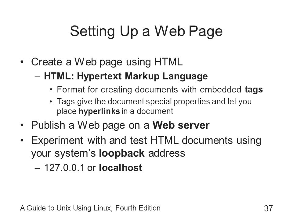 Setting Up a Web Page Create a Web page using HTML