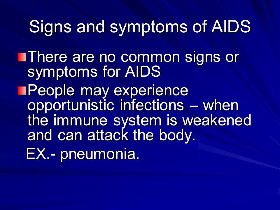 Signs and symptoms of AIDS