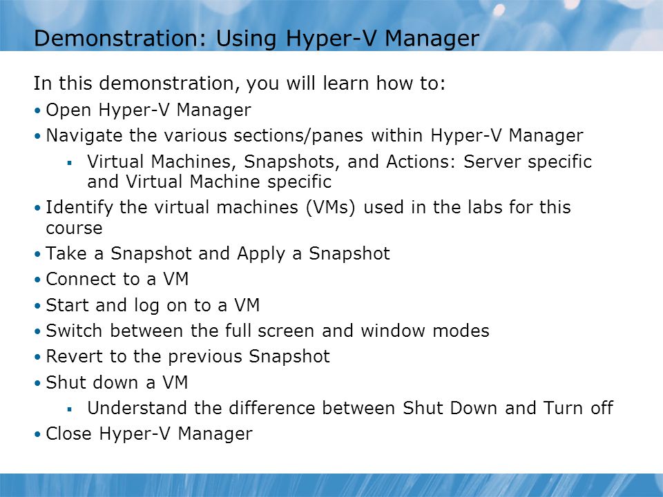Demonstration: Using Hyper-V Manager