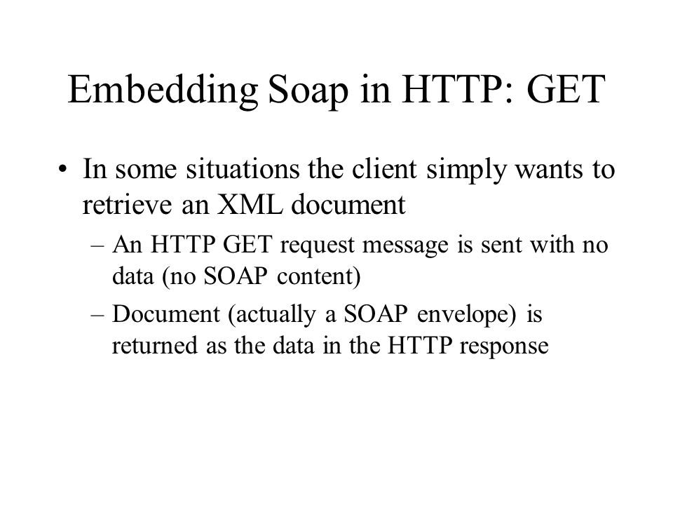 Embedding Soap in HTTP: GET