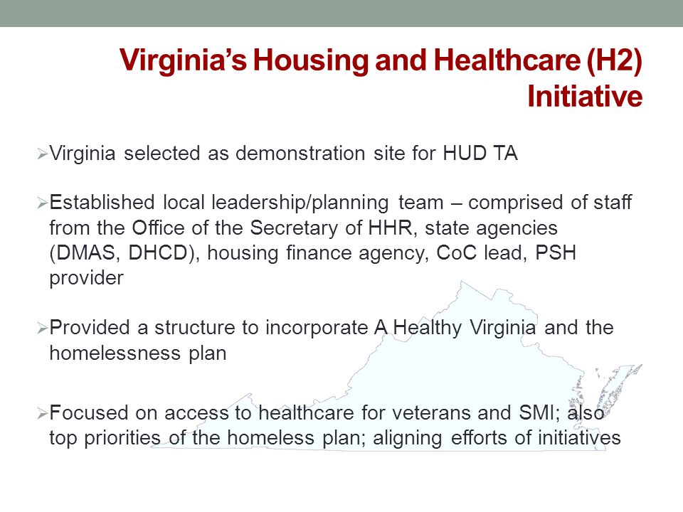 Virginia’s Housing and Healthcare (H2) Initiative