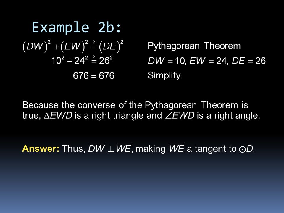 Example 2b: Pythagorean Theorem Simplify.