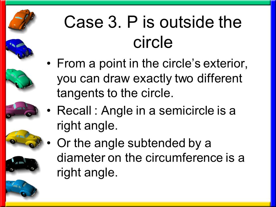 Case 3. P is outside the circle