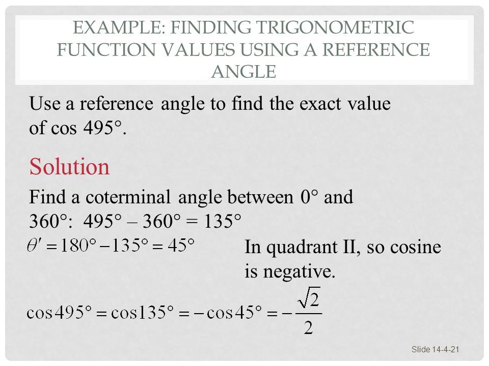 Example: Finding Trigonometric Function Values Using a Reference Angle