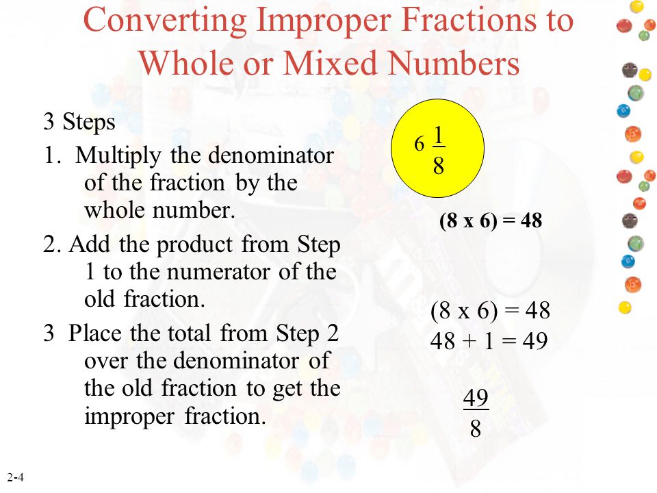 Converting Improper Fractions to Whole or Mixed Numbers