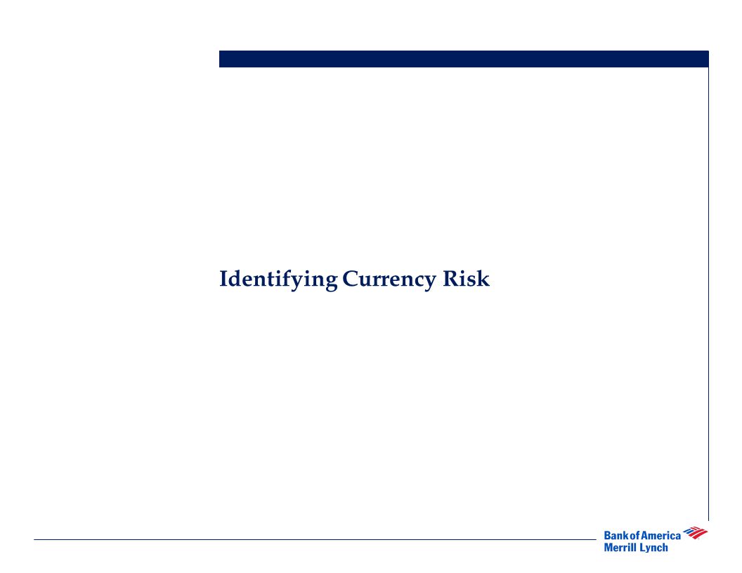 Identifying Currency Risk