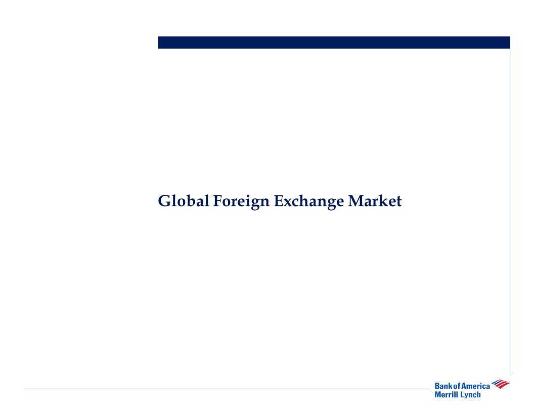 Global Foreign Exchange Market