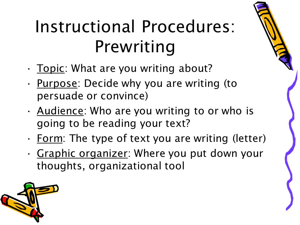 Instructional Procedures: Prewriting