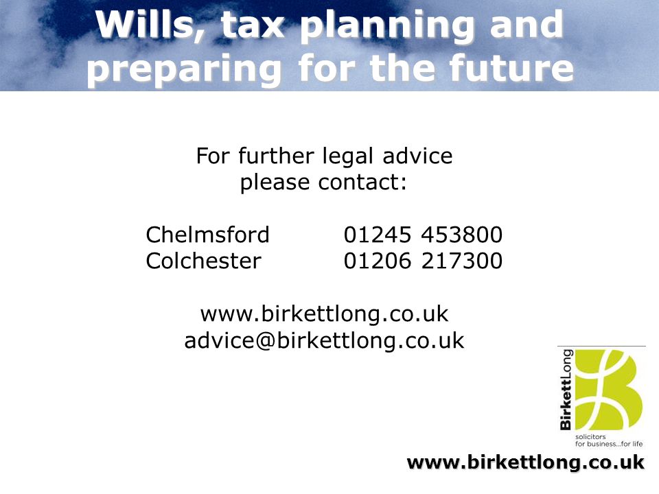 Wills, tax planning and preparing for the future