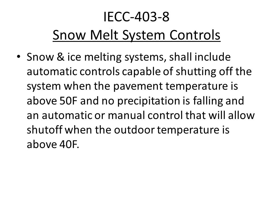 IECC Snow Melt System Controls