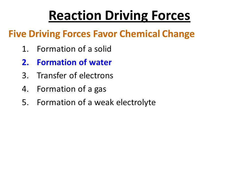 Reaction Driving Forces