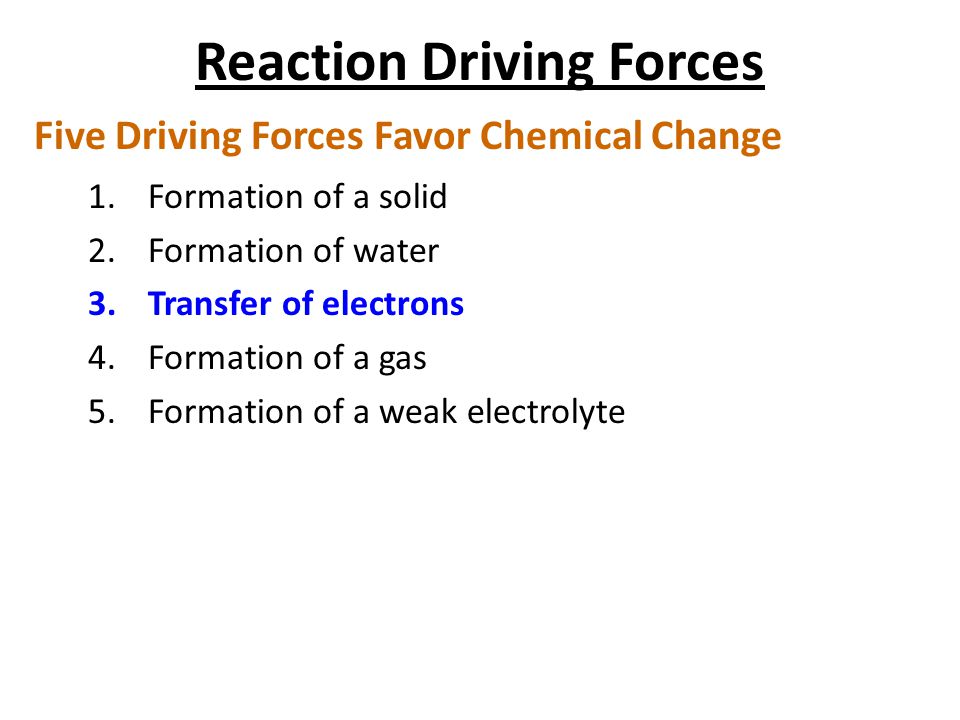 Reaction Driving Forces