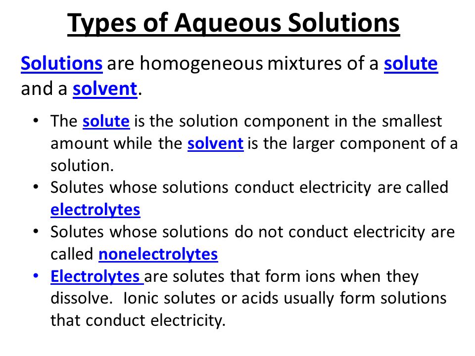Types of Aqueous Solutions