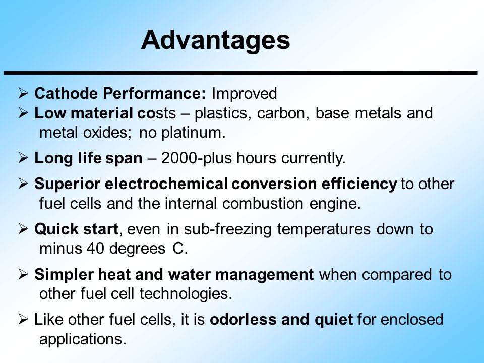 Advantages Cathode Performance: Improved