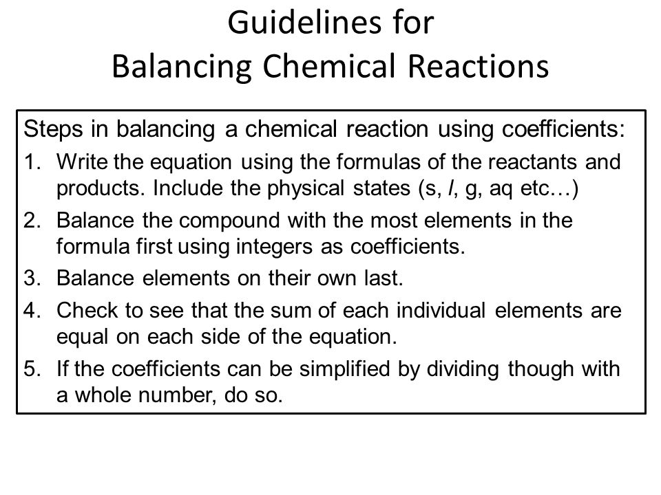 Guidelines for Balancing Chemical Reactions