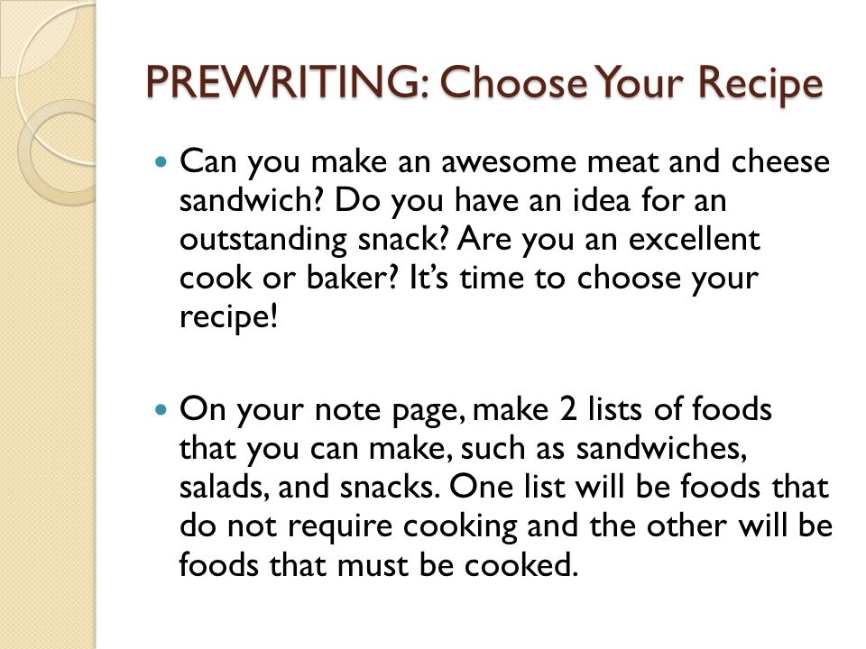 PREWRITING: Choose Your Recipe