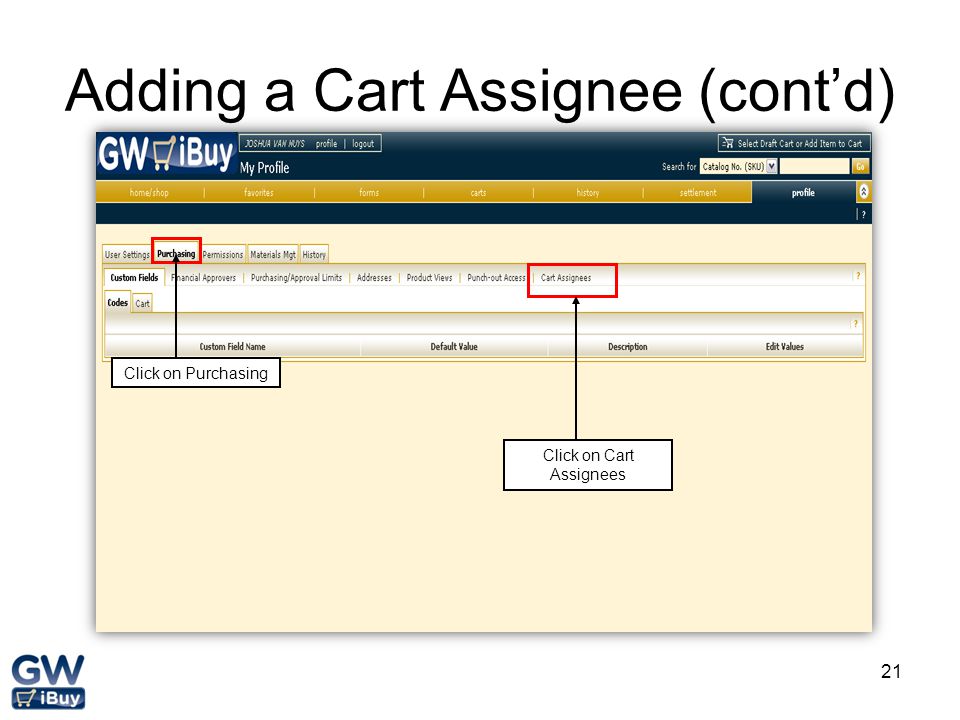 Adding a Cart Assignee (cont’d)